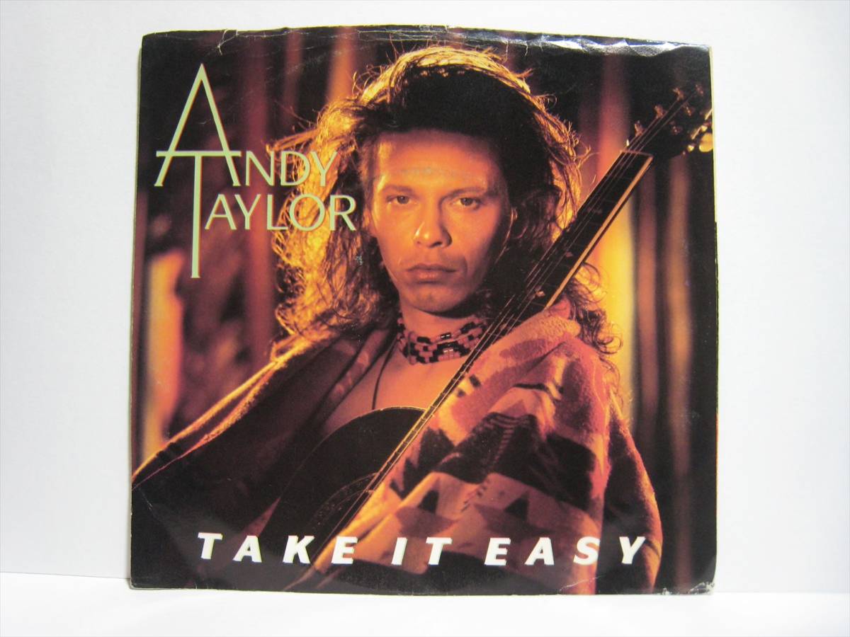 【7”】 ANDY TAYLOR / TAKE IT EASY US盤 アンディ・テイラー テイク・イット・イージー DURAN DURAN_画像2