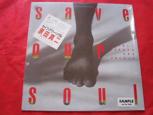 ■未開封品＆サンプル盤！■ 原田真二＆クライシス　/　Save Our Soul　/　非売品（SAMPLE）国内盤帯付きLPレコード 　希少品
