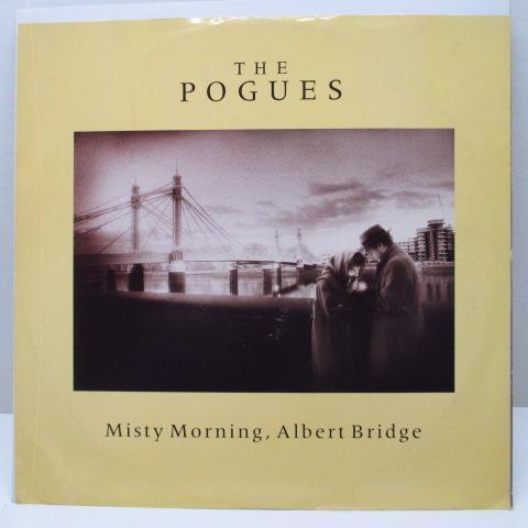 POGUES， THE-Misty Morning Albert Bridge +2 (UK Orig.12/YZ 4_画像1