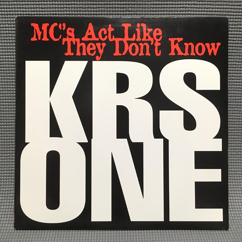 KRS ONE - MC's Act Like They Don't Know 【US ORIGINAL 12inch】 DJ Premier Showbiz Das EFX / Jive - 01241-42321-1_画像1