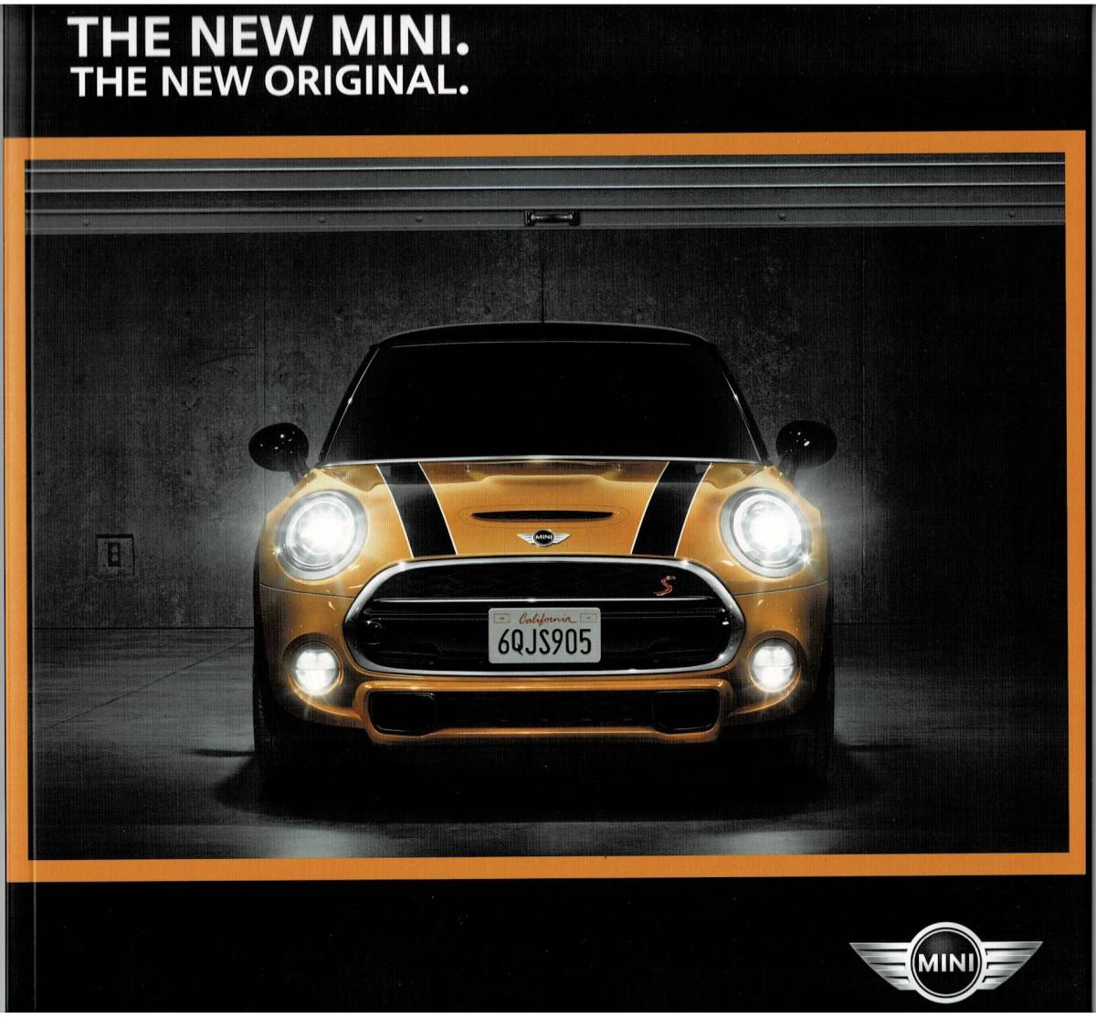 MINI * THE NEW MINI. THE NEW ORIGINAL. catalog 2014 year 3 month 