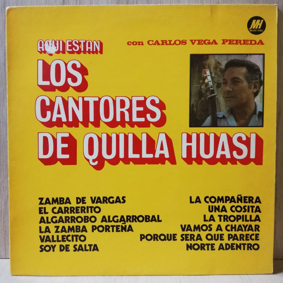 【LP】ARGENTINA盤 - Los Cantores De Quilla Huasi Aqu Estn Los Cantores De Quilla Huasi - Music Hall 2350 - *12_画像1