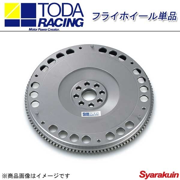 TODA RACING/ Toda racing super light weight Kuromori flywheel flywheel single goods Skyline 