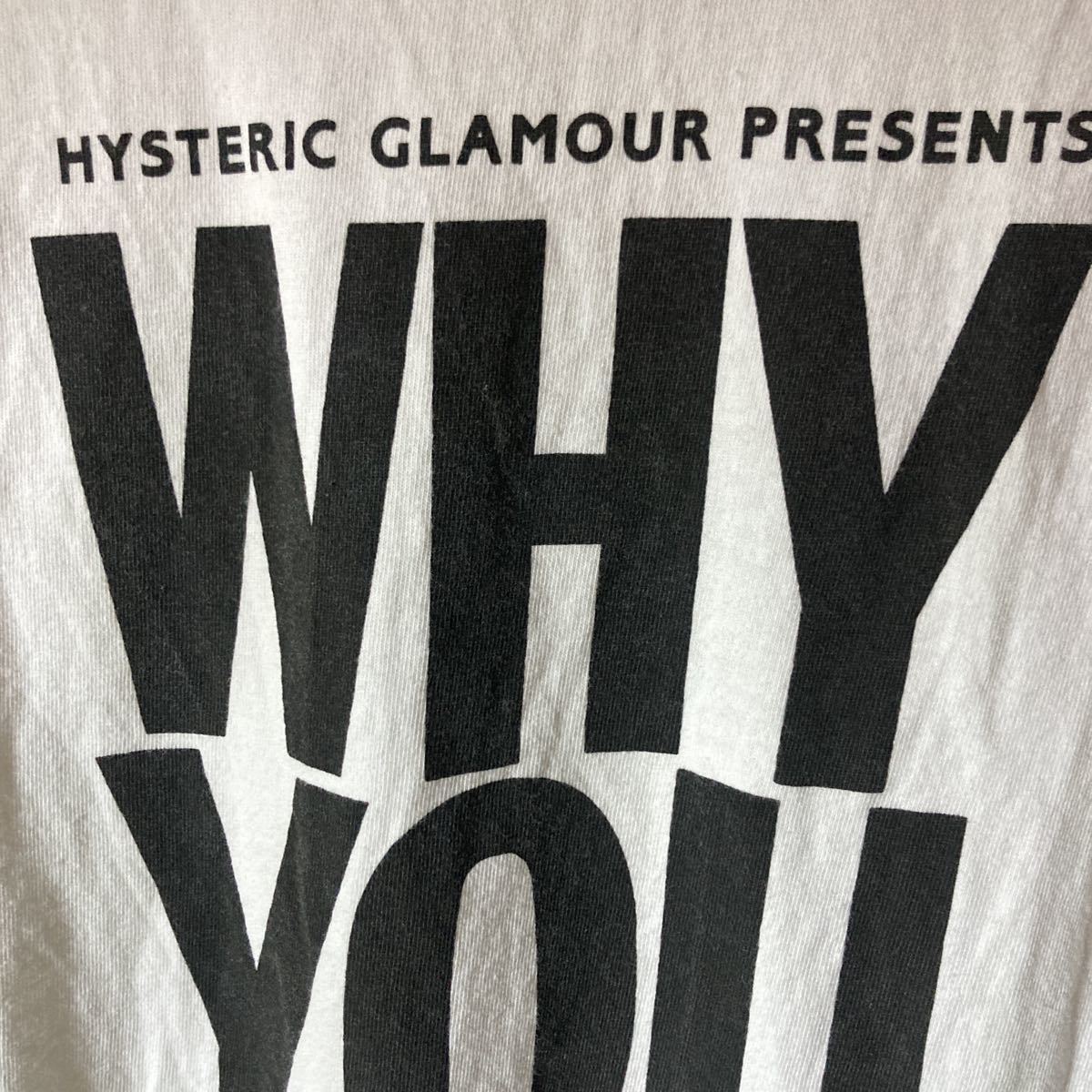 「HYSTERIC GLAMOUR ヒステリックグラマー WHY YOU Tシャツ サイズS ホワイト 日本製_画像6
