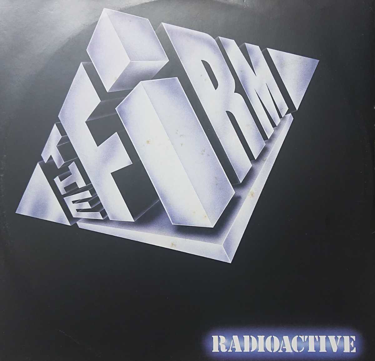 ☆THE FIRM/RADIOACTIVE'1985UK ATLANTIC 12INCH_画像1