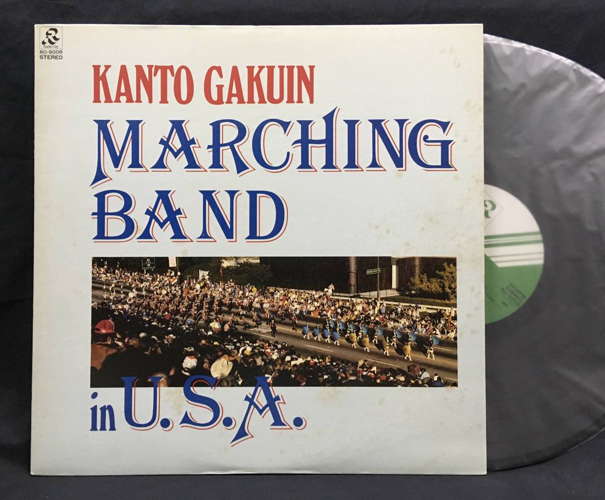 LP[Kanto Gakuin Marching Band in U.S.A.] Kanto .. marching band 