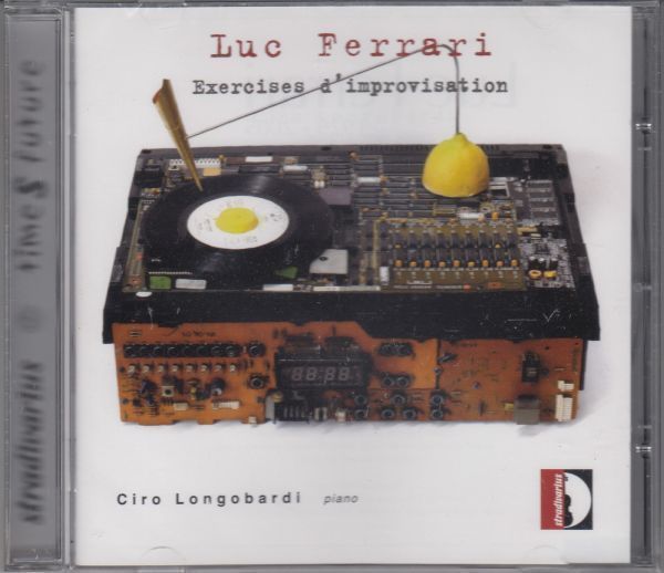 [CD/Stradivarius]フェラーリ:即興のエクササイズ&失われたリズムを求めて他/チロ・ロンゴバルディ(p) 2011_画像1
