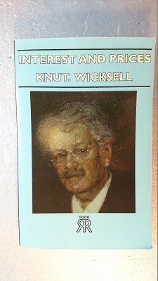 英語経済「Interest and Prices利子と物価」K・ヴィクセル著 Lightning Source 2011年