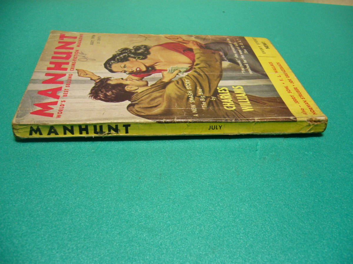 *. magazine *MANHUNT Volume 4, No.7 July 1956* mystery /Crime-Fiction/Charles Williams/Jerry Sohl
