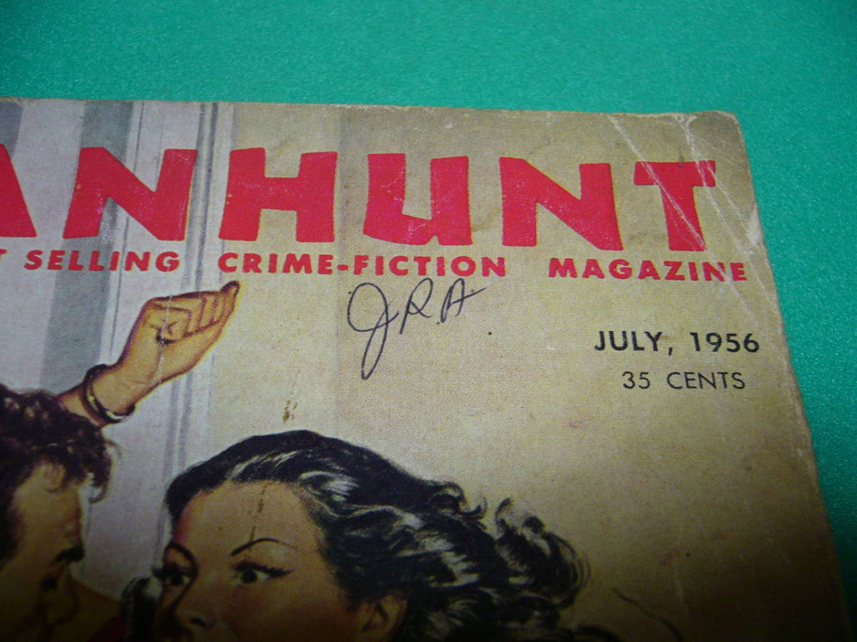 *. magazine *MANHUNT Volume 4, No.7 July 1956* mystery /Crime-Fiction/Charles Williams/Jerry Sohl