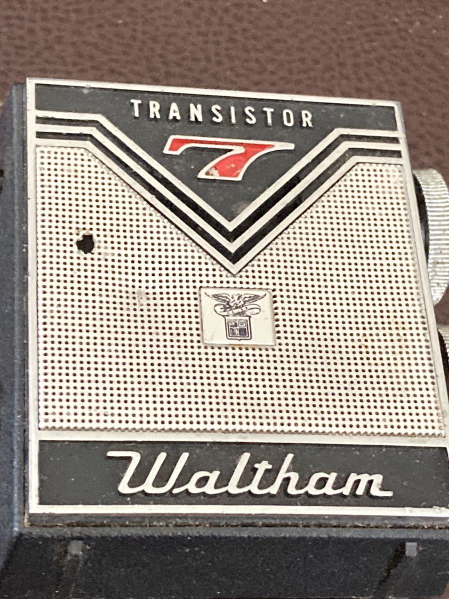 【トランジスタラジオ 】7石　レトロ　アンティーク　保管品　transistor7 Waltham 希少　ジャンク　割れあります。【21/08 TY-1F】_画像3