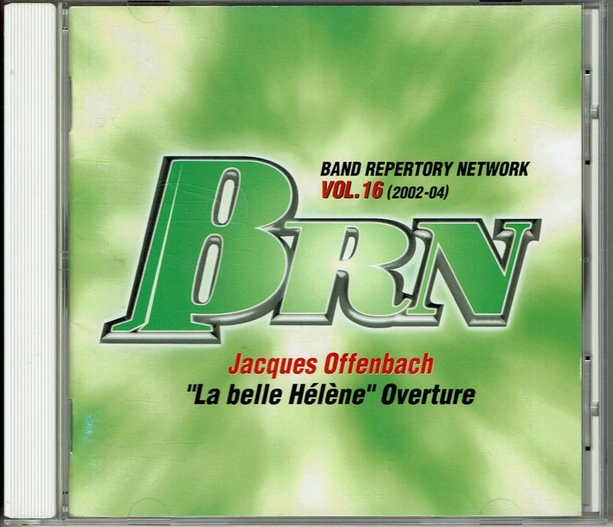 BRN VOL. 16（2002-04）　決定版!!吹奏楽コンクール自由曲選2002　「美しきエレーヌ」序曲　＜演奏＞東京佼成ウインドオーケストラ_画像1