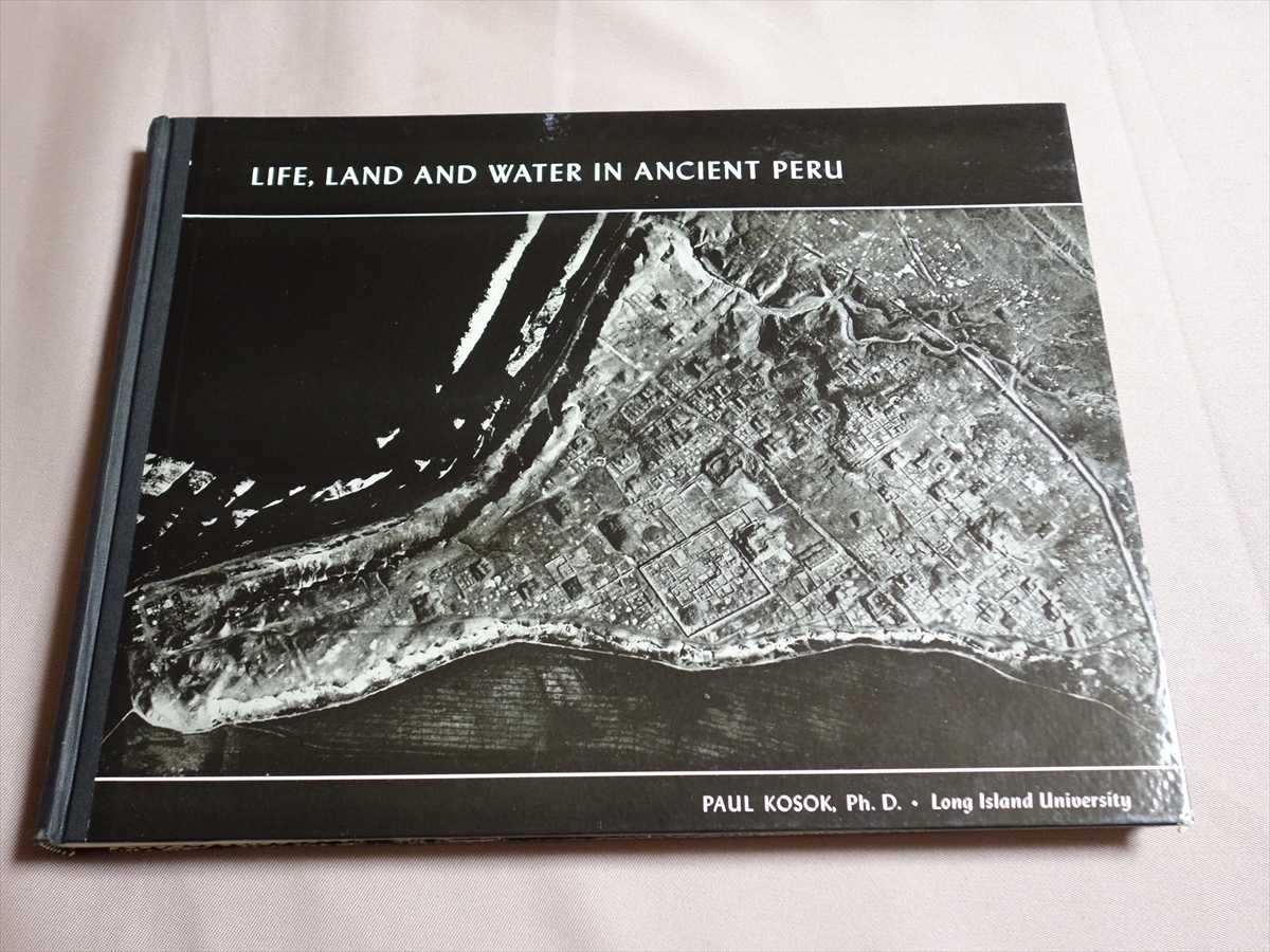 世界の ペルー 古代 / Kosok Peru Ancient in Water and Land Life