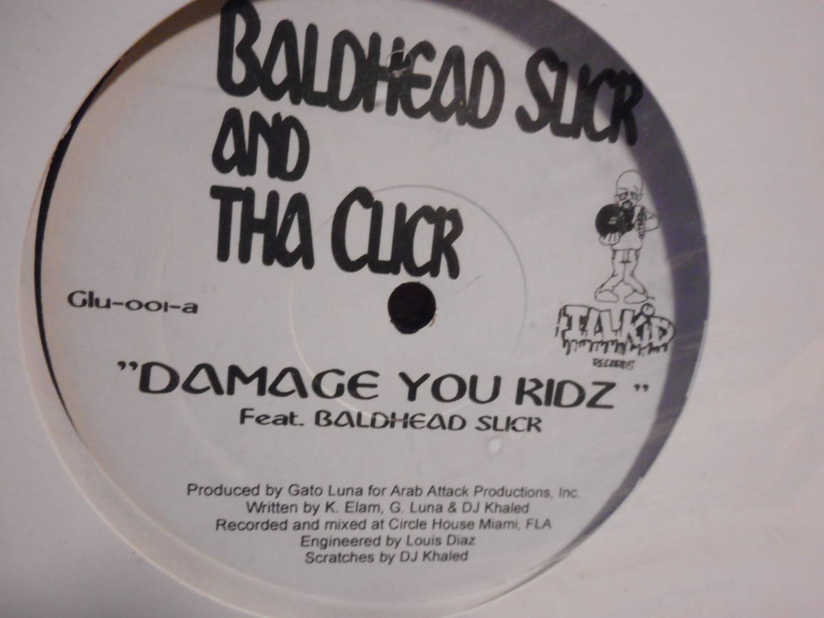 【HPHOP 12inch】 Baldhead Slick And Tha Click / Damage You Kidz DJ Khaled Masta Ace Gang Starr_画像2