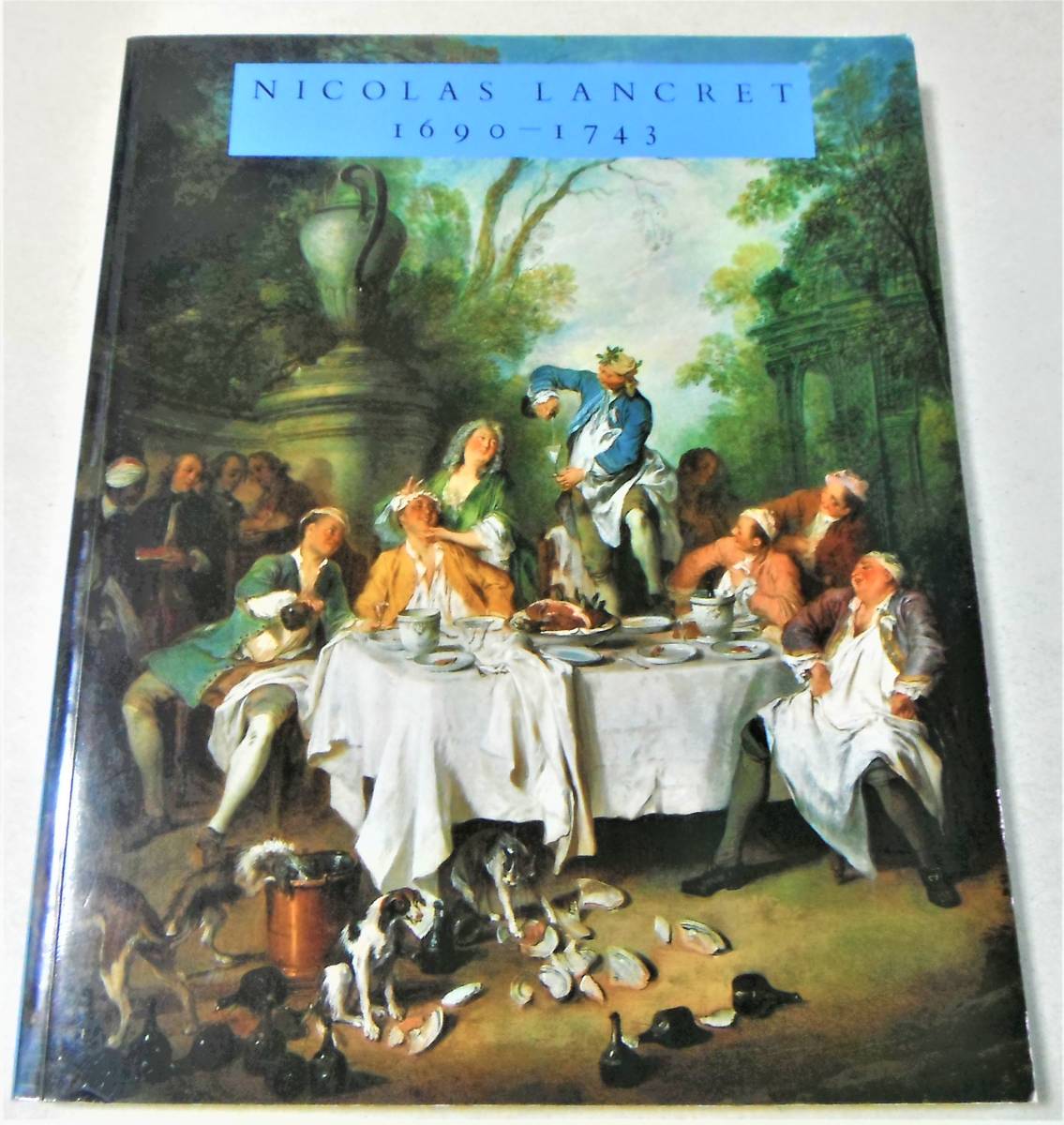 ニコラ・ランクレ(洋書)「NICOLAS LANCRET 1690-1743」Holmes/Focarino _画像1