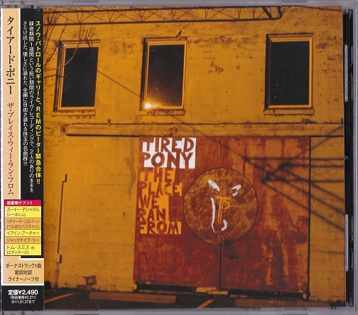 Tired Pony / The Place We Ran From (日本盤CD) ボーナス1曲 Peter Buck R.E.M. Gary Lightbody Snow Patrol タイアード・ポニー_画像1