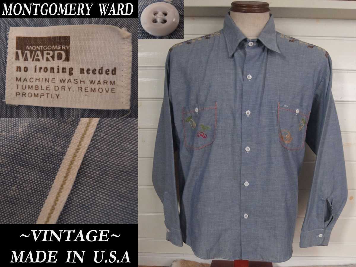 70s ビンテージ Montgomery Ward セルビッチ耳付 シャンブレー 刺繍シャツ USAアメリカ製 モンゴメリーワード VINTAGE ウエアハウス RL_画像1