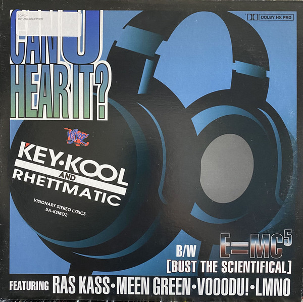 アングラ Key Kool & Rhettmatic - Can U Hear It? / E=MC5_画像1