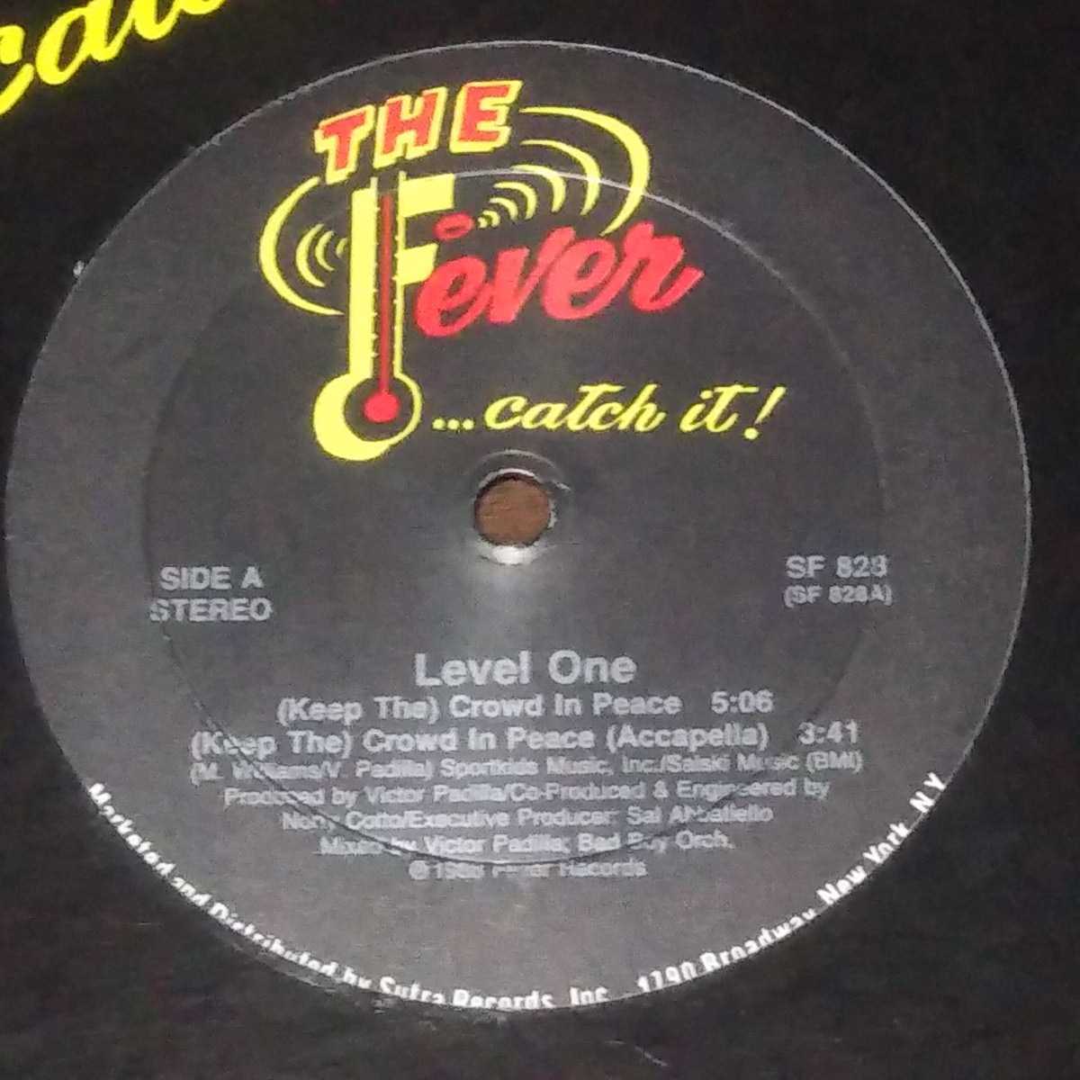 LEVEL ONE / (KEEP THE)CROWD IN PEACE /80'S HIP HOP/ミドルスクール/MIDDLE SCHOOL RAP/VICTOR PADILLA (V.I.C.)/BAD BOY ORCHESTRA _画像1