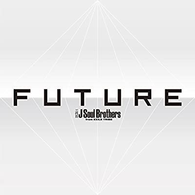 CD/三代目　Ｊ　Ｓｏｕｌ　Ｂｒｏｔｈｅｒｓ　ｆｒｏｍ　ＥＸＩＬＥ　ＴＲＩＢＥ/FUTURE(CD3枚組+Blu-ray Disc3枚組)(スマプラ対応)_画像1