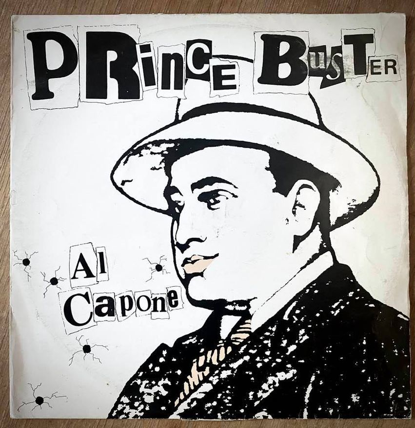 Prince Buster- Al Capone One step Beyond 12
