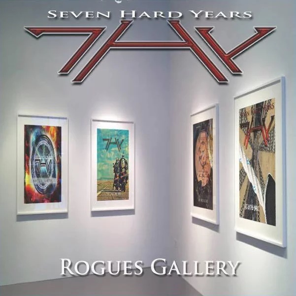SEVEN HARD YEARS - Rogues Gallery ◆2021 元Shy, Final Sign, Livesay, Talon ハードロック 7HY_画像1