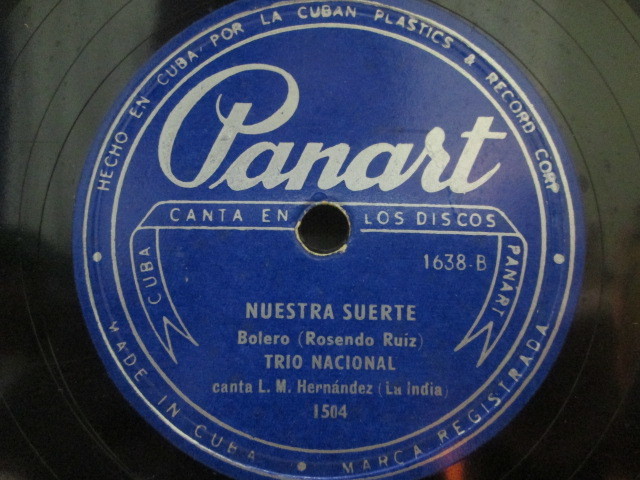 ☆「SP盤　78回転　10インチ」試聴可 / CUBA / キューバ / TRIO NACIONAL / 女性ボーカル「La India de Oriente」PANART 1638_画像1