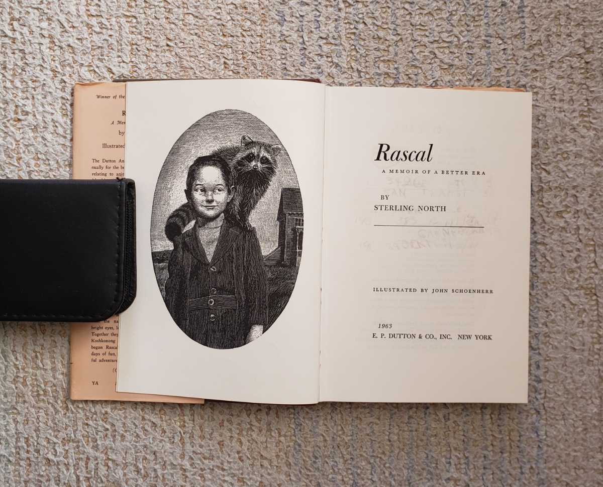 1963年 原作初版 スターリング・ノース『はるかなるわがラスカル』