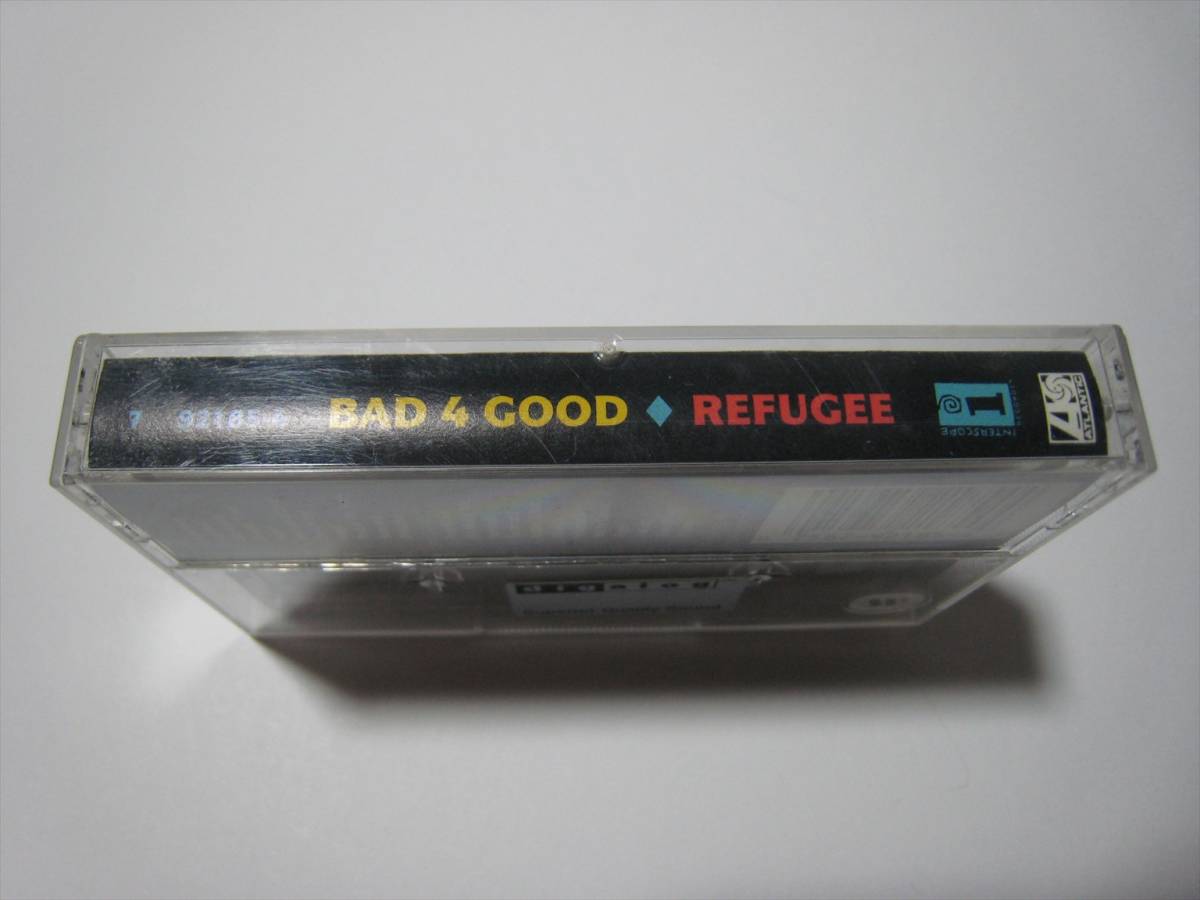 【カセットテープ】 BAD 4 GOOD / REFUGEE US版 バッド・フォー・グッド レフュジー NINETEEN 収録_画像3