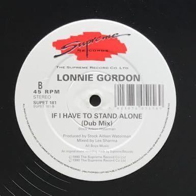 【house】Lonnie Gordon / If I Have To Stand Alone［12inch］オリジナル盤《3-2-39 9595》_画像3