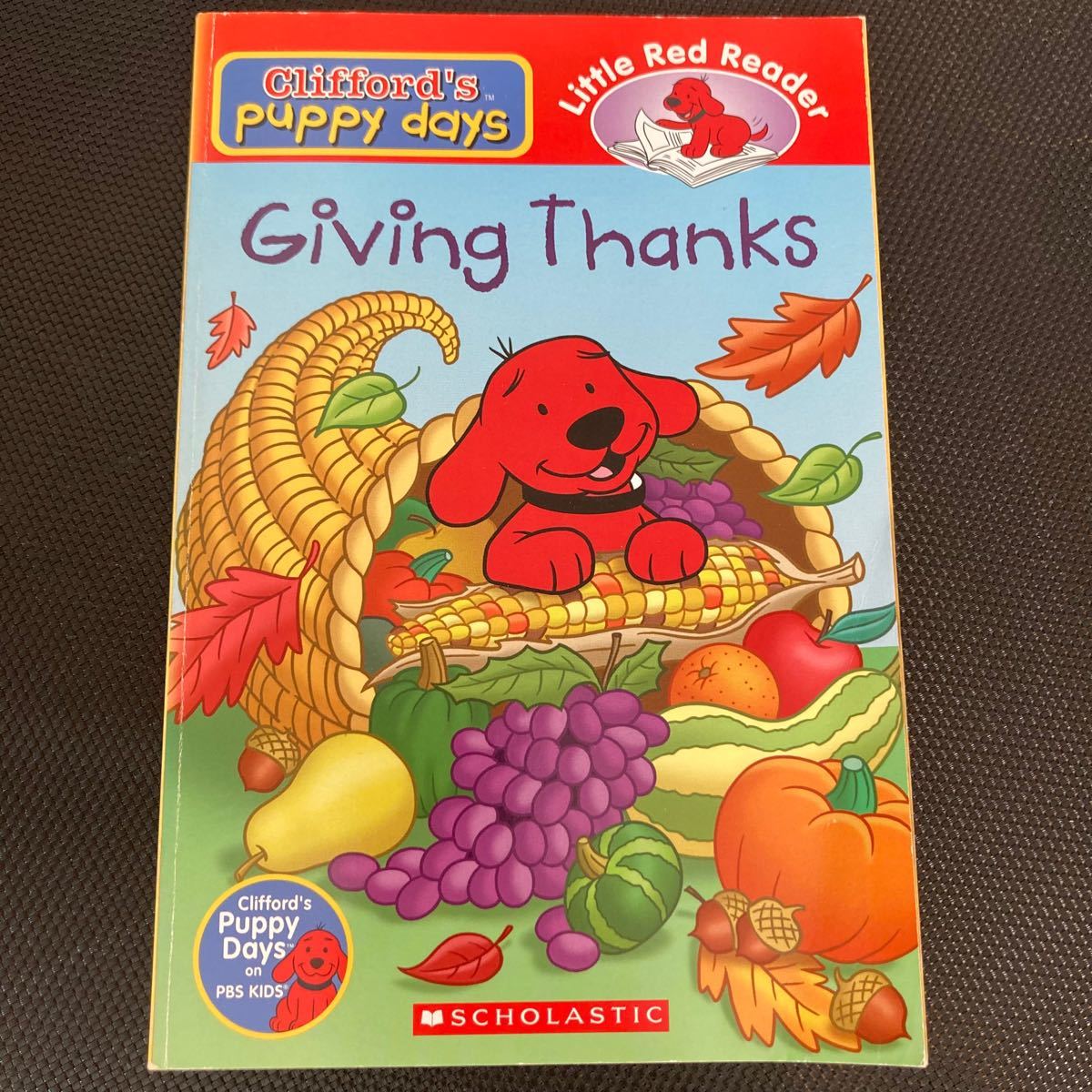 Clifford's puppy days Giving Thanks 洋書