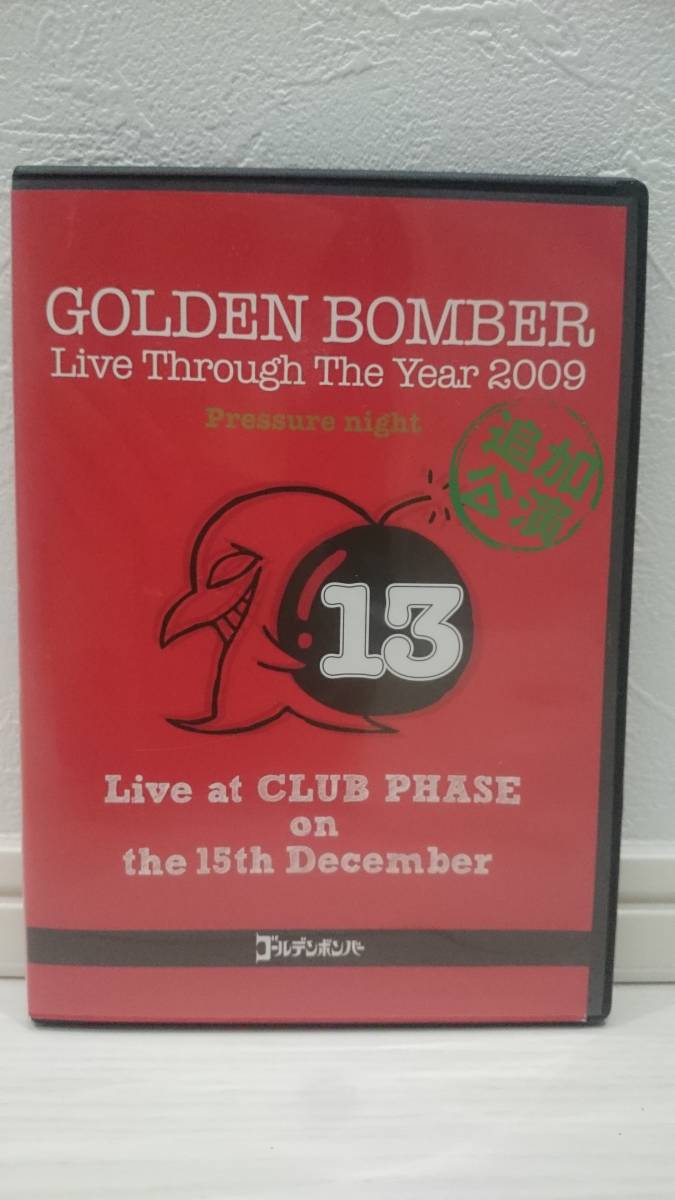 ゴールデンボンバー Live Through The Year 2009 Pressure night 追加公演 Live at CLUB PHASE on the 15th December_画像1