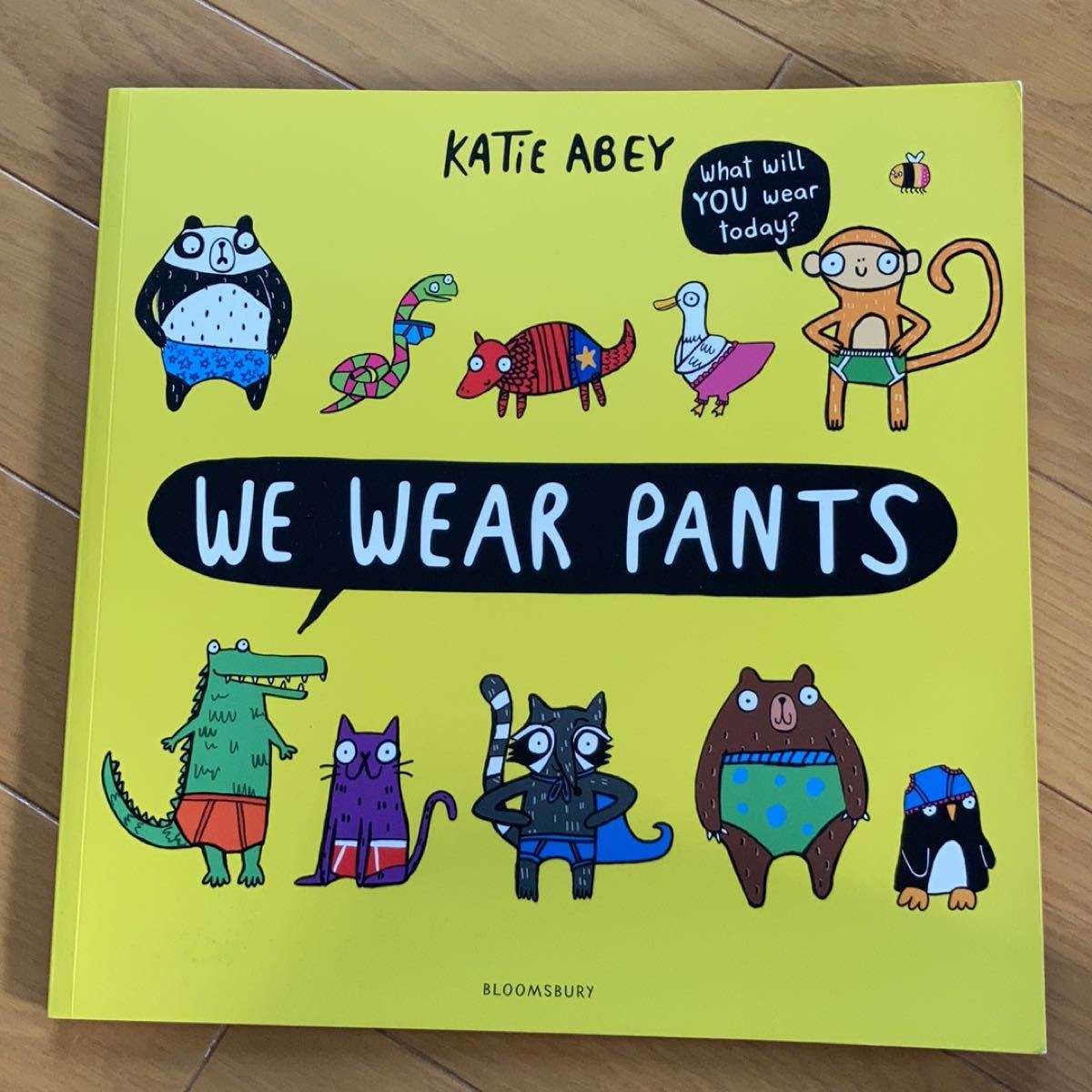 【英語絵本】We wear pants