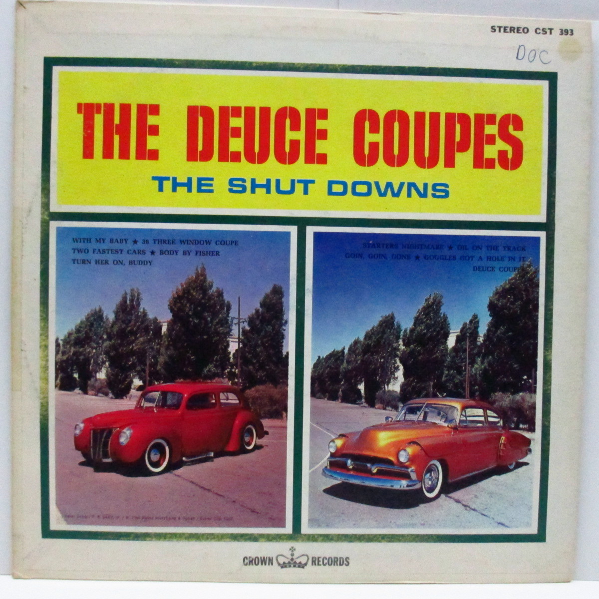 DEUCE COUPES, THE-The Shut Downs (US Orig.Stereo LP)