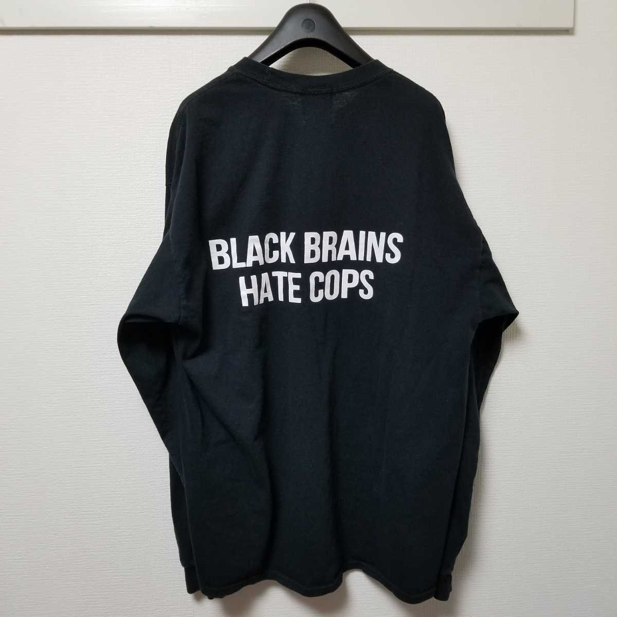 BLACK BRAIN ブラックブレイン 長袖 Tシャツ ロンT ロング 黒 ブラック HATE COPS プリント 両面 サイズXL 03I2208