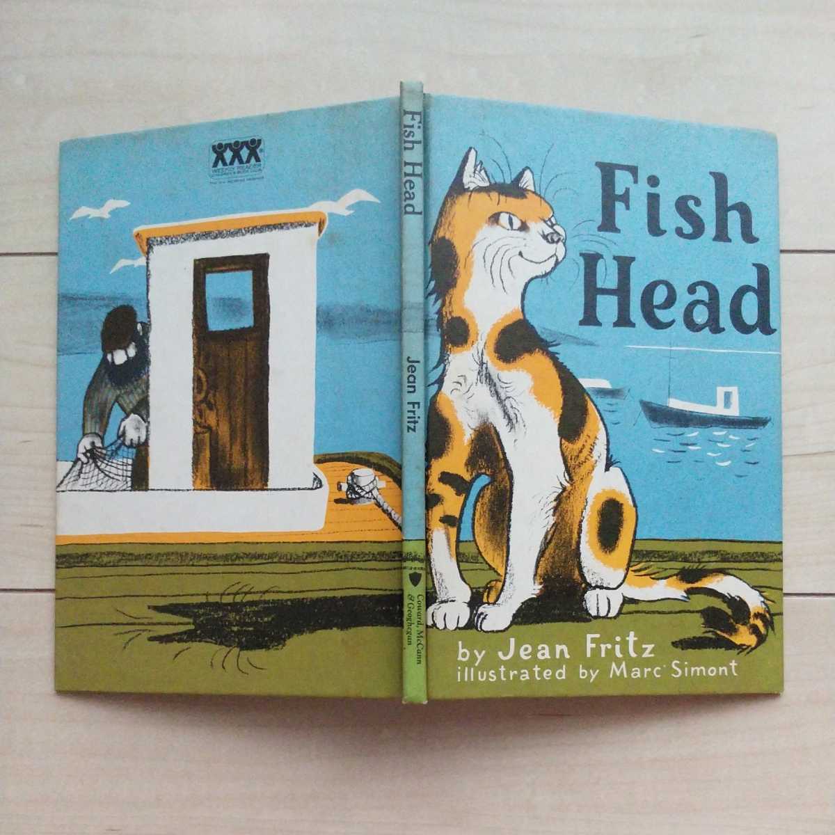■『FishHead』JeanFritz著。装幀挿画・MarcSimont。1972年再版。NewYork刊。魚の頭と渾名された埠頭に棲む野良猫の話。_画像10