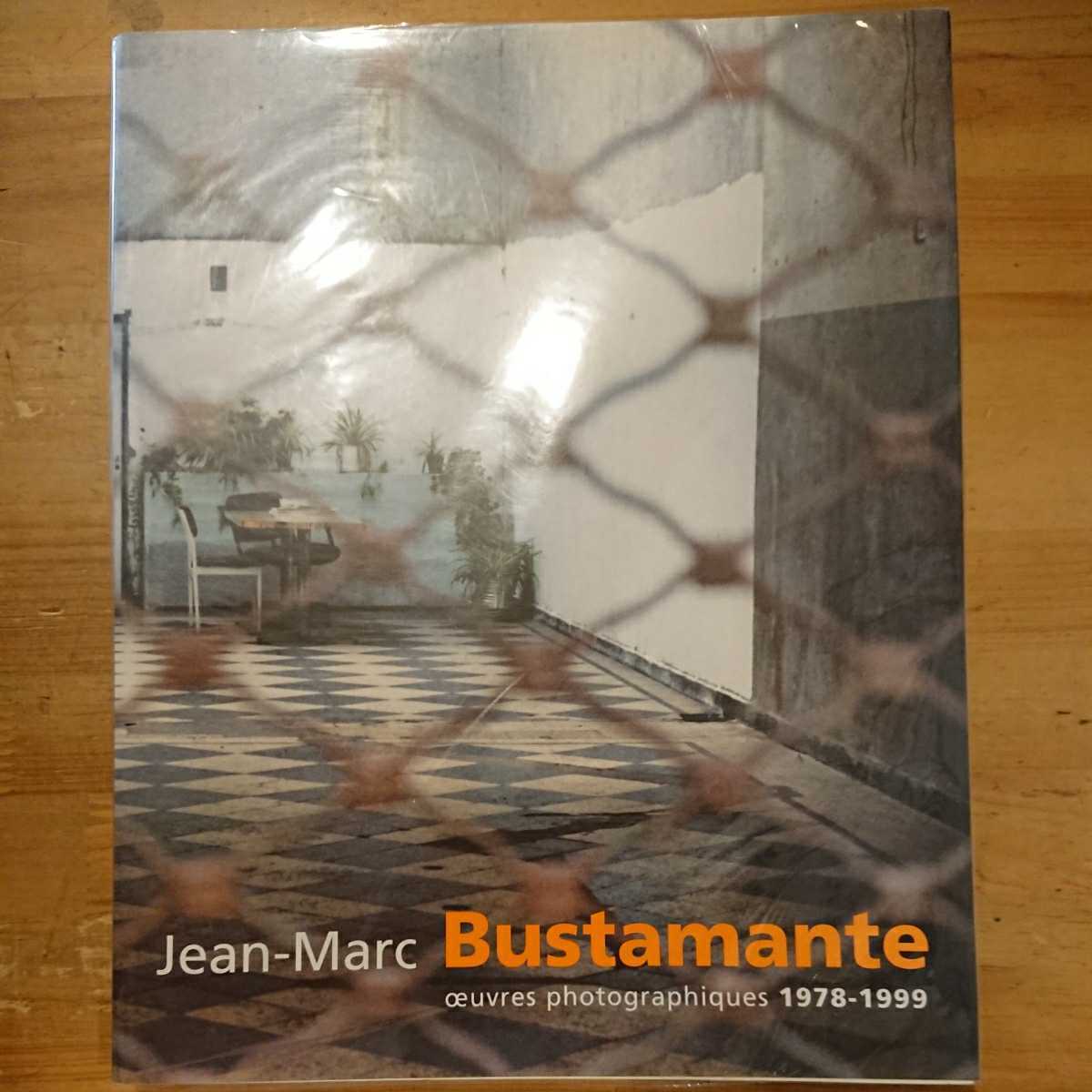 Jean-Marc Bustamante Oeuvres Photographiques 1978-1999 Centre