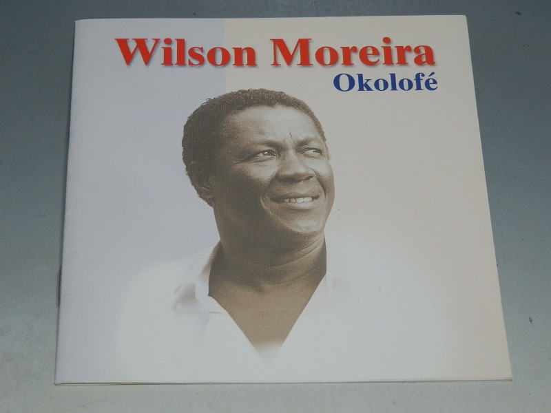 WILSON MOREIRA Wilson *mo Ray laOKOLOFEokorofe записано в Японии CD Brazil музыка 