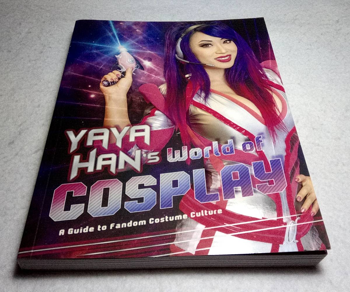 ＜洋書＞ヤヤ・ハンのコスプレの世界　ファンダム・ガイド『YAYA HAN's World of Cosplay: A Guide to Fandom Costume Culture』_画像1