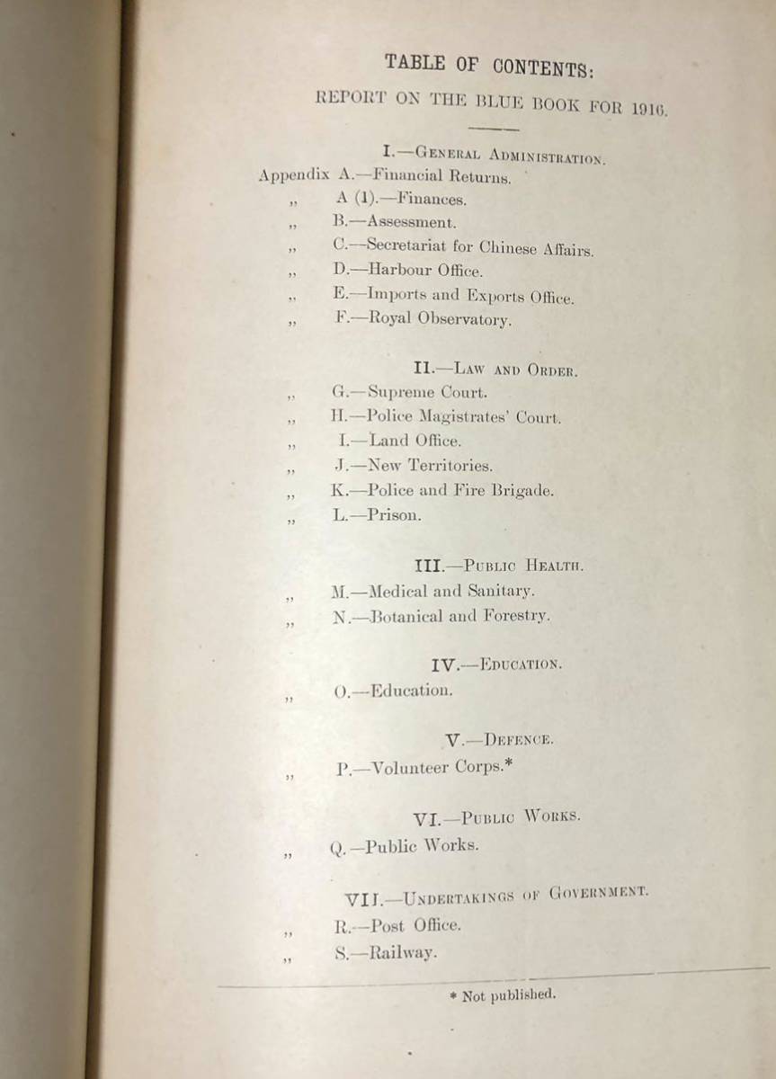 1916「ADMINISTRATIVE REPORTS FOR THE YEAR1916」HONGKONG1917刊 行政レポート Claud Severs Colonial Secretary