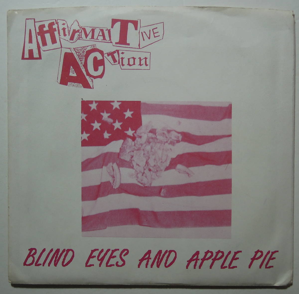 Affirmative Action・Blind Eyes And Apple Pie　7”　hardcore　punk_画像1