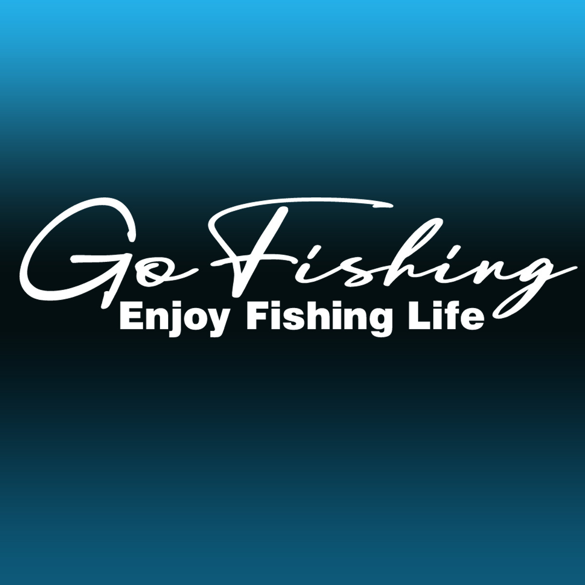 Go Fishing！手書き風文字カッティングステッカー Enjoy Fishing Life NO593_画像1