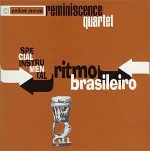貴重廃盤 Reminiscence Quartet Ritmo Brasilero　日本国内盤帯付き　イエロー・プロダクションが、制作したサンバ・ジャズのアルバム_画像1