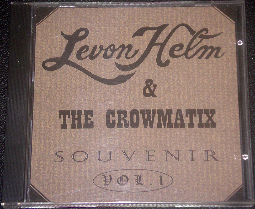 リヴォン・ヘルム＆クロウマティックス Levon Helm  THE CROWMATIX / SOUVENIR VOL. 1