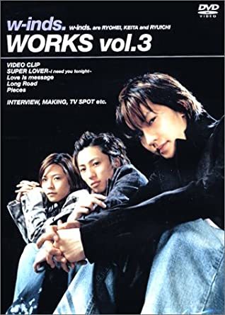 WORKS vol.3 w-inds. (出演, アーティスト)_画像1