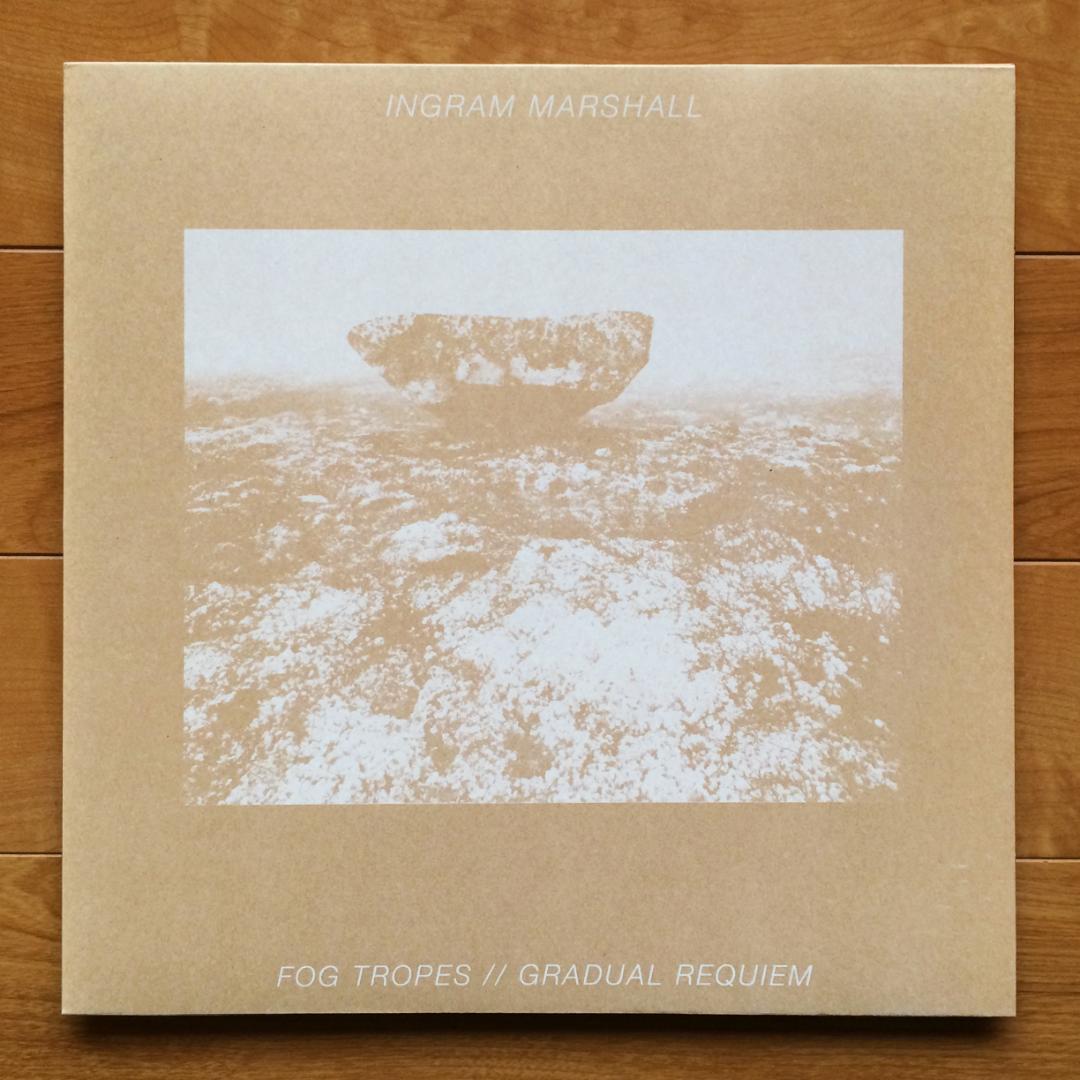 Ingram Marshall　Fog Tropes/Gradual Requiem　2014年再発盤　Arc Light Editions　ALE 002LP　ポストミニマル/アンビエント　New Albion_画像1