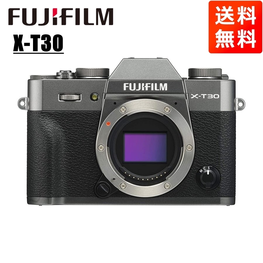 超格安価格 チャコールシルバー ボディ X-T30 FUJIFILM 富士フイルム