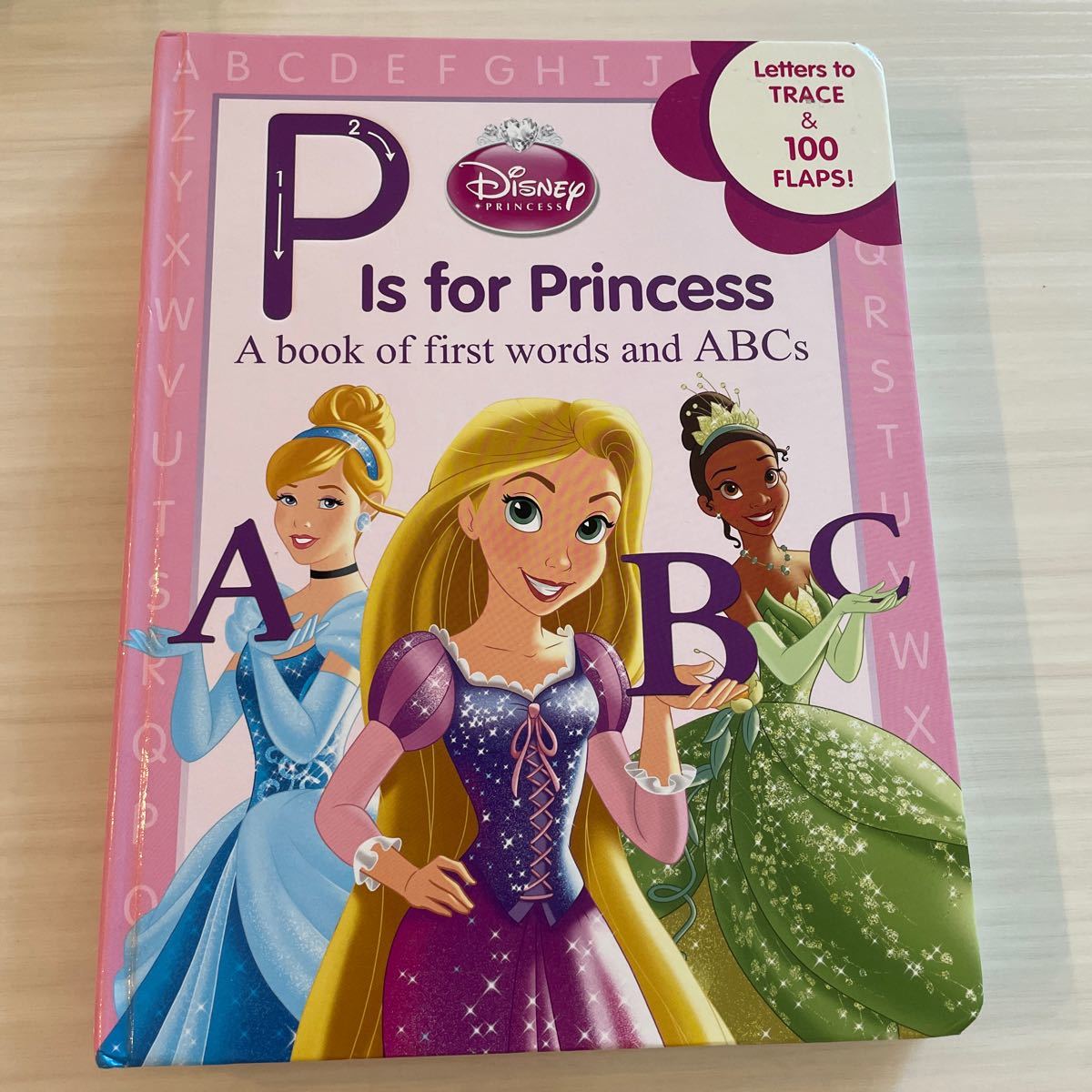 英語絵本 【Disney Princess】 ディズニープリンセス P Is for Princess 
