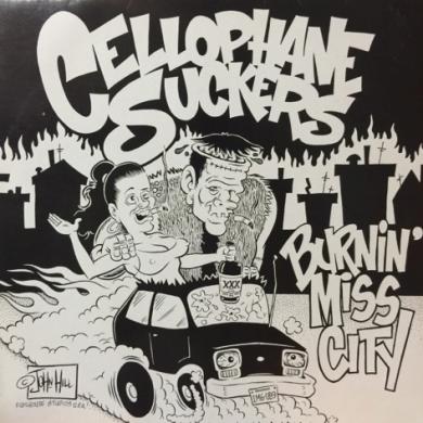 即決！パンク CELLOPHANE SUCKERS / BURNIN' MISS CITY [LP]_画像1