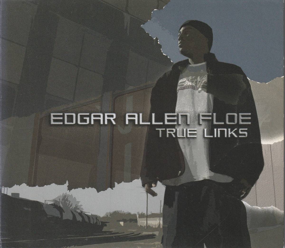 中古CD■HIPHOP■国内盤／EDGAR ALLEN FLOE／True Links／2005年■9th Wonder, Justus League, LEGACY, Median, Cesar Comanche, アングラ_盤面擦傷あり